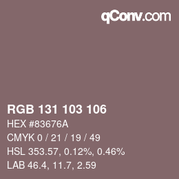 Color code: RGB 131 103 106 | qconv.com