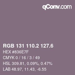 カラーコード: RGB 131 110.2 127.6 | qconv.com