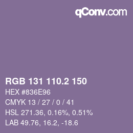カラーコード: RGB 131 110.2 150 | qconv.com