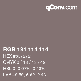 Color code: RGB 131 114 114 | qconv.com