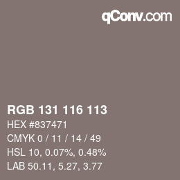 Color code: RGB 131 116 113 | qconv.com