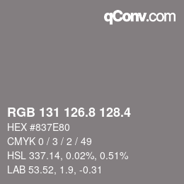 カラーコード: RGB 131 126.8 128.4 | qconv.com