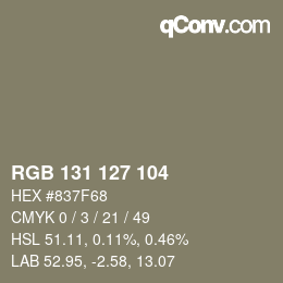 颜色代码: RGB 131 127 104 | qconv.com