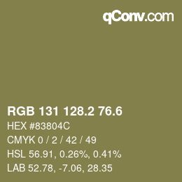 カラーコード: RGB 131 128.2 76.6 | qconv.com