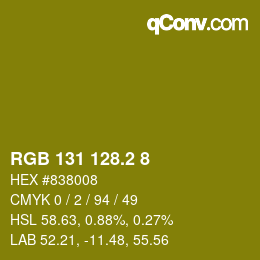 カラーコード: RGB 131 128.2 8 | qconv.com