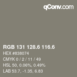 カラーコード: RGB 131 128.6 116.6 | qconv.com