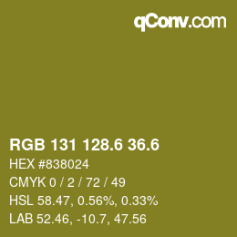 カラーコード: RGB 131 128.6 36.6 | qconv.com
