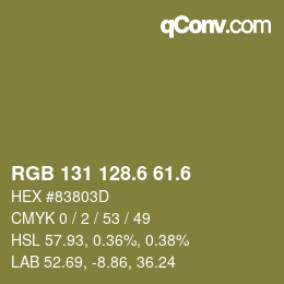 カラーコード: RGB 131 128.6 61.6 | qconv.com
