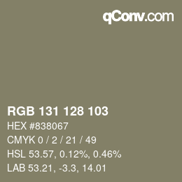 カラーコード: RGB 131 128 103 | qconv.com