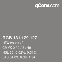 Color code: RGB 131 129 127 | qconv.com