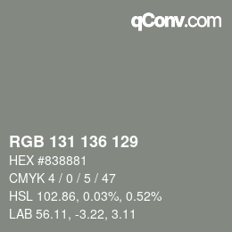 Color code: RGB 131 136 129 | qconv.com