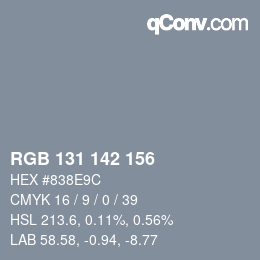 Color code: RGB 131 142 156 | qconv.com