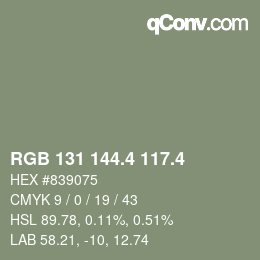 カラーコード: RGB 131 144.4 117.4 | qconv.com