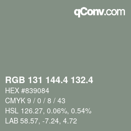 カラーコード: RGB 131 144.4 132.4 | qconv.com