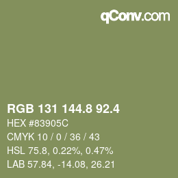 カラーコード: RGB 131 144.8 92.4 | qconv.com