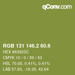 カラーコード: RGB 131 146.2 60.6 | qconv.com