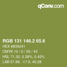 カラーコード: RGB 131 146.2 65.6 | qconv.com