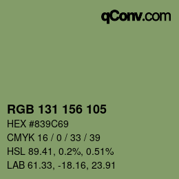カラーコード: RGB 131 156 105 | qconv.com
