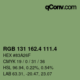 カラーコード: RGB 131 162.4 111.4 | qconv.com
