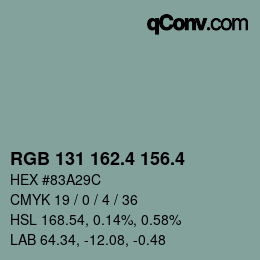 カラーコード: RGB 131 162.4 156.4 | qconv.com