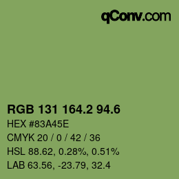 カラーコード: RGB 131 164.2 94.6 | qconv.com
