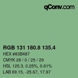 カラーコード: RGB 131 180.8 135.4 | qconv.com
