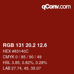 カラーコード: RGB 131 20.2 12.6 | qconv.com