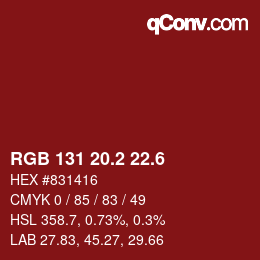 カラーコード: RGB 131 20.2 22.6 | qconv.com