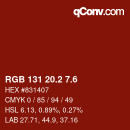 カラーコード: RGB 131 20.2 7.6 | qconv.com