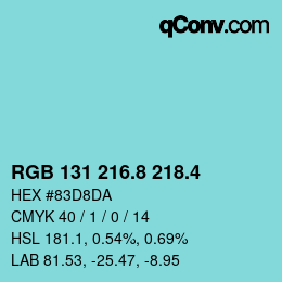 カラーコード: RGB 131 216.8 218.4 | qconv.com
