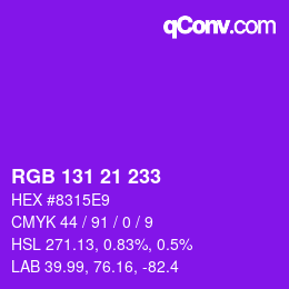 Color code: RGB 131 21 233 | qconv.com