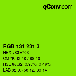 Color code: RGB 131 231 3 | qconv.com