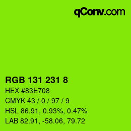 Color code: RGB 131 231 8 | qconv.com
