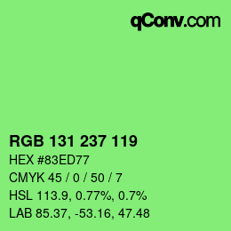 カラーコード: RGB 131 237 119 | qconv.com