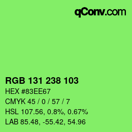 カラーコード: RGB 131 238 103 | qconv.com