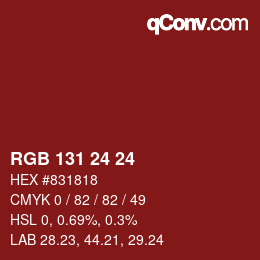 颜色代码: RGB 131 24 24 | qconv.com