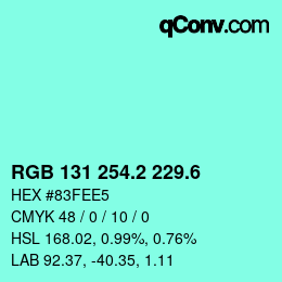 カラーコード: RGB 131 254.2 229.6 | qconv.com