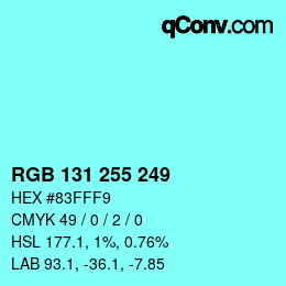 Color code: RGB 131 255 249 | qconv.com