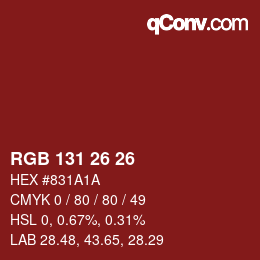 カラーコード: RGB 131 26 26 | qconv.com
