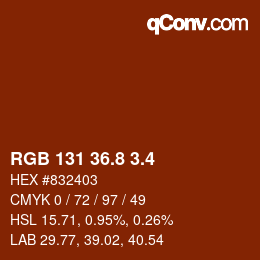 カラーコード: RGB 131 36.8 3.4 | qconv.com