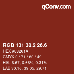 カラーコード: RGB 131 38.2 26.6 | qconv.com