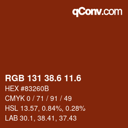 カラーコード: RGB 131 38.6 11.6 | qconv.com