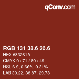 カラーコード: RGB 131 38.6 26.6 | qconv.com