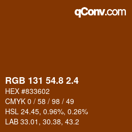 カラーコード: RGB 131 54.8 2.4 | qconv.com