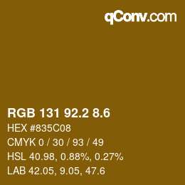カラーコード: RGB 131 92.2 8.6 | qconv.com