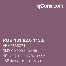 カラーコード: RGB 131 92.6 113.6 | qconv.com