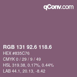 カラーコード: RGB 131 92.6 118.6 | qconv.com