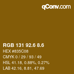 カラーコード: RGB 131 92.6 8.6 | qconv.com
