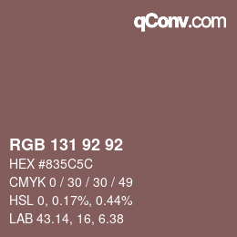 Color code: RGB 131 92 92 | qconv.com