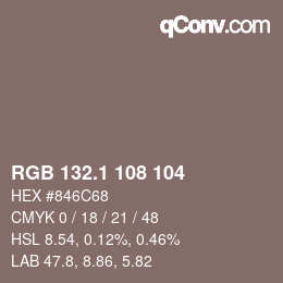 Color code: RGB 132.1 108 104 | qconv.com